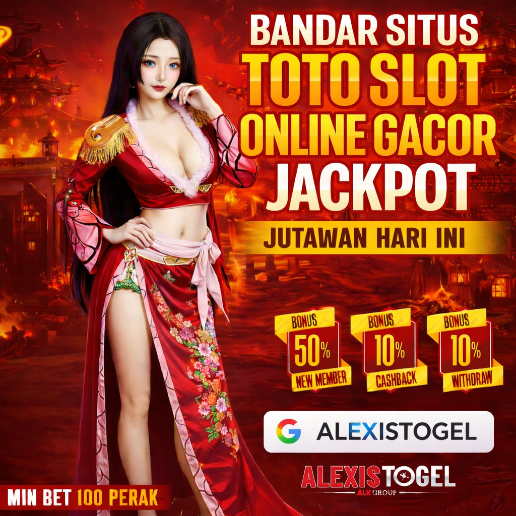 ALEXISTOGEL ⭐️ Federasi Bandar Situs Toto Slot Online Gacor Jackpot Jutawan Hari Ini